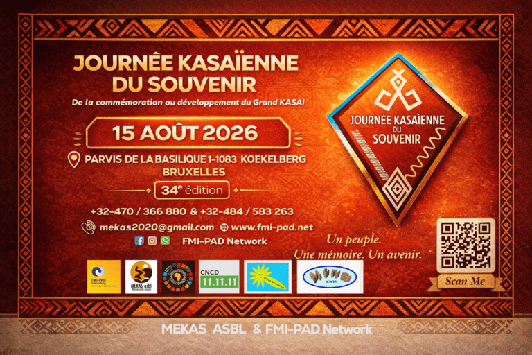 Mémoire et Développement : Bruxelles accueillera la 34ème édition de la Journée Kasaïenne du Souvenir le 15 août 2026